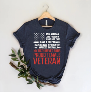 Proud Female Veteran Shirt,Veteran Day Tshirt,4th of July Gift,Veteran Woman Tee,Thank You Veterans Shirt,Veteran Life Tee,Women Shirts